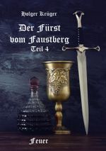 Der Fürst vom Faustberg – Teil 4 Cover des Buches Der Fürst vom Faustberg – Teil 4 (ISBN: 9783988855459)