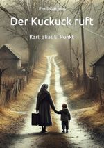 Der Kuckuck ruft Cover des Buches Der Kuckuck ruft (ISBN: 9783988855992)