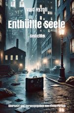 Enthüllte Seele Cover des Buches Enthüllte Seele (ISBN: 9783988856128)