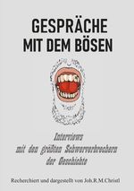Gespräche mit dem Bösen Cover des Buches Gespräche mit dem Bösen (ISBN: 9783988856333)