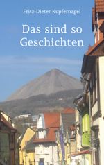Das sind so Geschichten Cover des Buches Das sind so Geschichten (ISBN: 9783988857149)