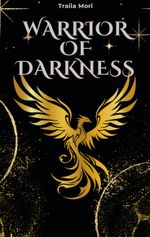 Warrior of Darkness Cover des Buches Warrior of Darkness (ISBN: 9783988857989)