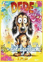 Dede - der dödelige Dackel Cover des Buches Dede - der dödelige Dackel (ISBN: 9783988858382)