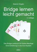 Bridge lernen leicht gemacht Cover des Buches Bridge lernen leicht gemacht (ISBN: 9783988860187)