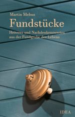 Fundstücke Cover des Buches Fundstücke (ISBN: 9783988860217)