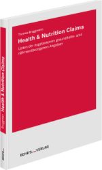 Health & Nutrition Claims Cover des Buches Health & Nutrition Claims (ISBN: 9783988920300)