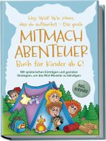 Hey, Wut! Wie schön, dass du auftauchst - Das große Mitmachabenteuer Buch für Kinder ab 6! Mit spielerischen Einträgen und genialen Strategien, um das Wut-Monster zu bändigen - inkl. Hörbuch Cover des Buches Hey, Wut! Wie schön, dass du auftauchst - Das große Mitmachabenteuer Buch für Kinder ab 6! Mit spielerischen Einträgen und genialen Strategien, um das Wut-Monster zu bändigen - inkl. Hörbuch (ISBN: 9783989100534)