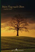 Mein Flug nach oben Cover des Buches Mein Flug nach oben (ISBN: 9783989130043)