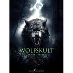 Wolfskult Cover des Buches Wolfskult (ISBN: 9783989130364)