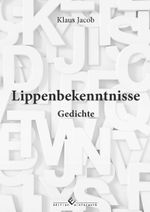 Lippenbekenntnisse Cover des Buches Lippenbekenntnisse (ISBN: 9783989130555)