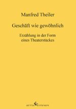 Geschäft wie gewöhnlich Cover des Buches Geschäft wie gewöhnlich (ISBN: 9783989131095)