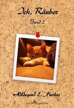 Ich, Räuber - Band 2 Cover des Buches Ich, Räuber - Band 2 (ISBN: 9783989131576)