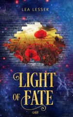 Light of Fate Cover des Buches Light of Fate (ISBN: 9783989140035)