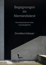 Begegnungen im Niemandsland Cover des Buches Begegnungen im Niemandsland (ISBN: 9783989301030)