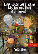 Lisis total verrückte Woche mit Kalli dem Kobold - Leichter lesen Cover des Buches Lisis total verrückte Woche mit Kalli dem Kobold - Leichter lesen (ISBN: 9783989355576)