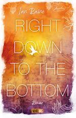 Right Down to the Bottom Cover des Buches Right Down to the Bottom (ISBN: 9783989420274)