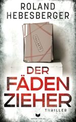 Der Fädenzieher Cover des Buches Der Fädenzieher (ISBN: 9783989428034)