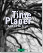 Timeplaner Cover des Buches Timeplaner (ISBN: 9783989489998)