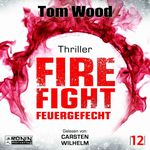 Firefight – Feuergefecht. Gnade hat ihren Preis. Zeit für Victor, zu zahlen. Cover des Buches Firefight – Feuergefecht. Gnade hat ihren Preis. Zeit für Victor, zu zahlen. (ISBN: 9783989550704)