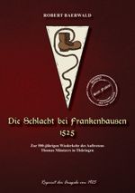 Die Schlacht bei Frankenhausen 1525 Cover des Buches Die Schlacht bei Frankenhausen 1525 (ISBN: 9783989793101)