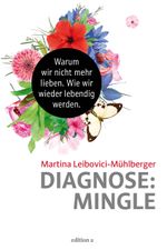 Diagnose: Mingle Cover des Buches Diagnose: Mingle (ISBN: 9783990010990)