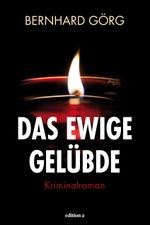 Das ewige Gelübde Cover des Buches Das ewige Gelübde (ISBN: 9783990012024)
