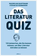 Das Literatur-Quiz Cover des Buches Das Literatur-Quiz (ISBN: 9783990013359)