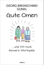 Gute Omen Cover des Buches Gute Omen (ISBN: 9783990015995)