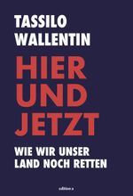 Hier und jetzt Cover des Buches Hier und jetzt (ISBN: 9783990016206)