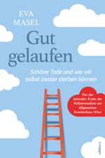 Gut gelaufen Cover des Buches Gut gelaufen (ISBN: 9783990017081)