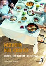 Köstlich in Null Komma Nix Cover des Buches Köstlich in Null Komma Nix (ISBN: 9783990020487)