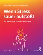 Wenn Stress sauer aufstößt Cover des Buches Wenn Stress sauer aufstößt (ISBN: 9783990021460)