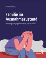 Familie im Ausnahmezustand Cover des Buches Familie im Ausnahmezustand (ISBN: 9783990021545)