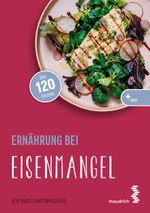 Ernährung bei Eisenmangel Cover des Buches Ernährung bei Eisenmangel (ISBN: 9783990021613)