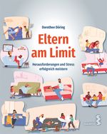 Eltern am Limit Cover des Buches Eltern am Limit (ISBN: 9783990021651)