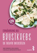 Ernährung bei Brustkrebs Cover des Buches Ernährung bei Brustkrebs (ISBN: 9783990021682)