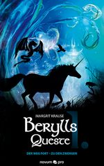 Berylls Queste I Cover des Buches Berylls Queste I (ISBN: 9783990032909)