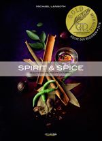Spirit & Spice Cover des Buches Spirit & Spice (ISBN: 9783990110751)
