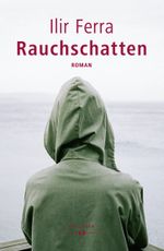 Rauchschatten Cover des Buches Rauchschatten (ISBN: 9783990122259)