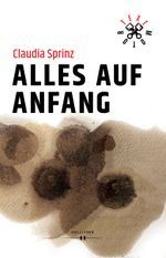 Alles auf Anfang Cover des Buches Alles auf Anfang (ISBN: 9783990125915)