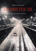 Kilometer 101 Cover des Buches Kilometer 101 (ISBN: 9783990128879)