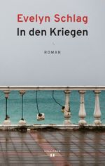 In den Kriegen Cover des Buches In den Kriegen (ISBN: 9783990129692)
