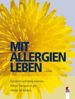 Mit Allergien leben Cover des Buches Mit Allergien leben (ISBN: 9783990131114)