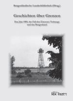 Geschichten über Grenzen Cover des Buches Geschichten über Grenzen (ISBN: 9783990162958)