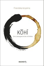 KOHI Cover des Buches KOHI (ISBN: 9783990185100)