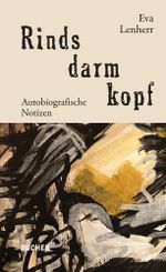 Rindsdarmkopf Cover des Buches Rindsdarmkopf (ISBN: 9783990186732)