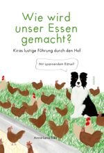 WIE WIRD UNSER ESSEN GEMACHT? Cover des Buches WIE WIRD UNSER ESSEN GEMACHT? (ISBN: 9783990187388)