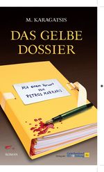 Das gelbe Dossier Cover des Buches Das gelbe Dossier (ISBN: 9783990210154)