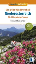Das große Wandererlebnis Niederösterreich Cover des Buches Das große Wandererlebnis Niederösterreich (ISBN: 9783990240045)
