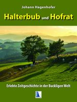 Halterbub und Hofrat Cover des Buches Halterbub und Hofrat (ISBN: 9783990249901)
